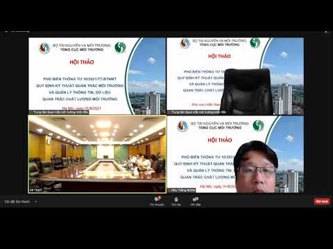 Video Hội thảo phổ biến quy định Quan trắc môi trường - Thông tư 10/2021/TT-BTNMT