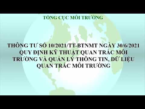 Thông tư 10/2021/TT-BTNMT - Hội thảo phổ biến quy định Quan trắc môi trường - Nội dung trình bày-P1